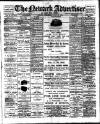 Newark Advertiser Wednesday 27 July 1910 Page 1