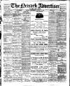 Newark Advertiser Wednesday 31 August 1910 Page 1