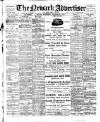 Newark Advertiser Wednesday 07 September 1910 Page 1
