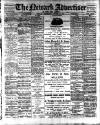 Newark Advertiser Wednesday 12 October 1910 Page 1