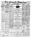 Newark Advertiser Wednesday 07 December 1910 Page 1
