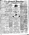 Newark Advertiser Wednesday 12 July 1911 Page 1
