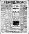 Newark Advertiser Wednesday 08 May 1912 Page 1