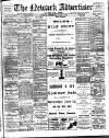 Newark Advertiser Wednesday 02 July 1913 Page 1
