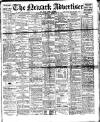 Newark Advertiser Wednesday 11 February 1920 Page 1