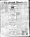Newark Advertiser Wednesday 07 February 1923 Page 1