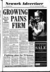 Newark Advertiser Friday 30 June 1989 Page 1