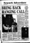 Newark Advertiser Friday 22 September 1989 Page 1