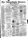 Aberystwyth Observer Saturday 23 September 1871 Page 1