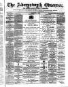 Aberystwyth Observer Saturday 28 February 1874 Page 1