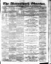 Aberystwyth Observer Saturday 17 June 1882 Page 1