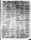Aberystwyth Observer Saturday 09 December 1882 Page 1