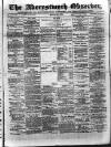 Aberystwyth Observer Saturday 10 March 1883 Page 1