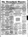 Aberystwyth Observer Saturday 31 May 1884 Page 1