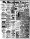 Aberystwyth Observer Thursday 07 June 1906 Page 1