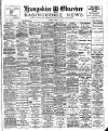 Hampshire Observer and Basingstoke News Saturday 22 August 1908 Page 1