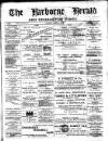 Harborne Herald Saturday 03 August 1889 Page 1