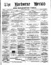 Harborne Herald Saturday 31 August 1889 Page 1