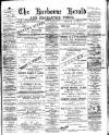 Harborne Herald Saturday 27 June 1891 Page 1