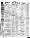 Hastings & St. Leonards Times Saturday 16 August 1879 Page 1