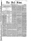 Hull Daily News Saturday 29 May 1852 Page 1