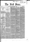 Hull Daily News Saturday 25 September 1852 Page 1