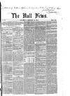 Hull Daily News Saturday 16 October 1852 Page 1