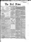 Hull Daily News Saturday 06 November 1852 Page 1