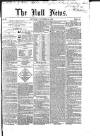 Hull Daily News Saturday 13 November 1852 Page 1