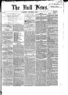 Hull Daily News Saturday 04 December 1852 Page 1