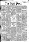 Hull Daily News Saturday 12 February 1853 Page 1