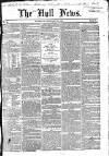 Hull Daily News Saturday 26 February 1853 Page 1