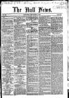 Hull Daily News Saturday 03 December 1853 Page 1