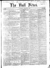 Hull Daily News Saturday 07 January 1854 Page 1