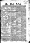 Hull Daily News Saturday 18 March 1854 Page 1