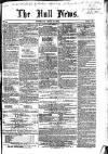 Hull Daily News Saturday 15 April 1854 Page 1