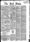 Hull Daily News Saturday 17 June 1854 Page 1