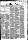 Hull Daily News Saturday 21 October 1854 Page 1