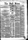 Hull Daily News Saturday 02 December 1854 Page 1