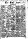 Hull Daily News Saturday 05 May 1855 Page 1