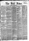 Hull Daily News Saturday 04 August 1855 Page 1