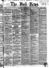 Hull Daily News Saturday 08 September 1855 Page 1