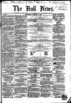 Hull Daily News Saturday 03 October 1857 Page 1