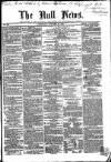 Hull Daily News Saturday 10 October 1857 Page 1