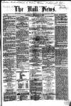 Hull Daily News Saturday 12 December 1857 Page 1