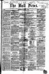 Hull Daily News Saturday 05 March 1859 Page 1