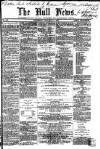Hull Daily News Saturday 21 January 1860 Page 1