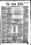 Hull Daily News Saturday 25 February 1860 Page 1