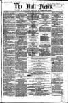 Hull Daily News Saturday 17 March 1860 Page 1