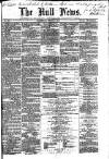 Hull Daily News Saturday 07 April 1860 Page 1